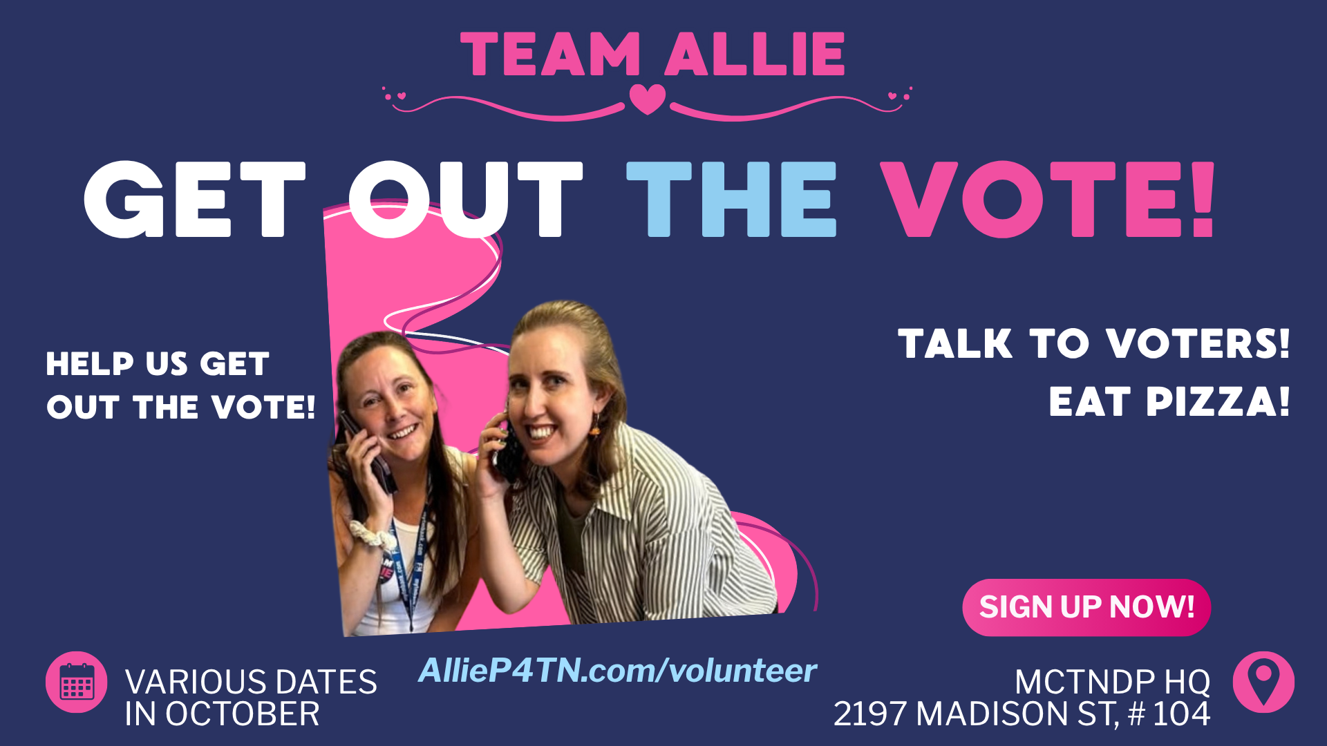 Team Allie Phonebanking to Get Out the Vote