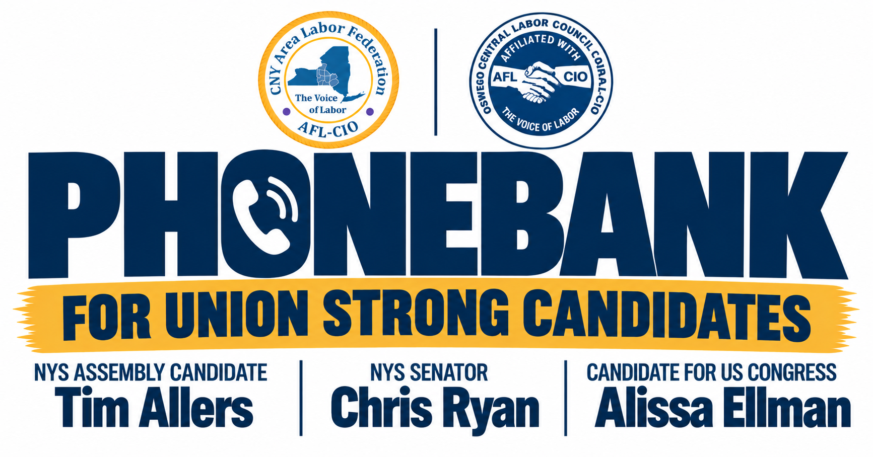Oswego CLC & Central NY ALF Phone Bank for Union Strong Candidates