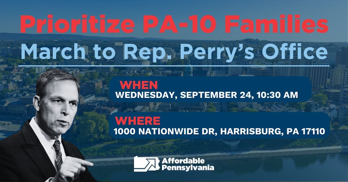 March to Congressman Scott Perry’s Office – Make Your Voices Heard ...