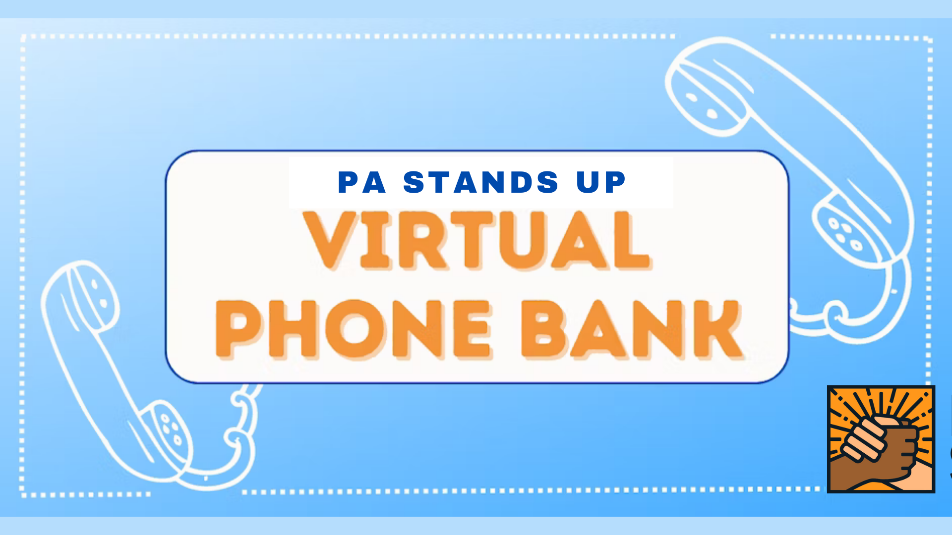 Phonebanking: Call People to Action