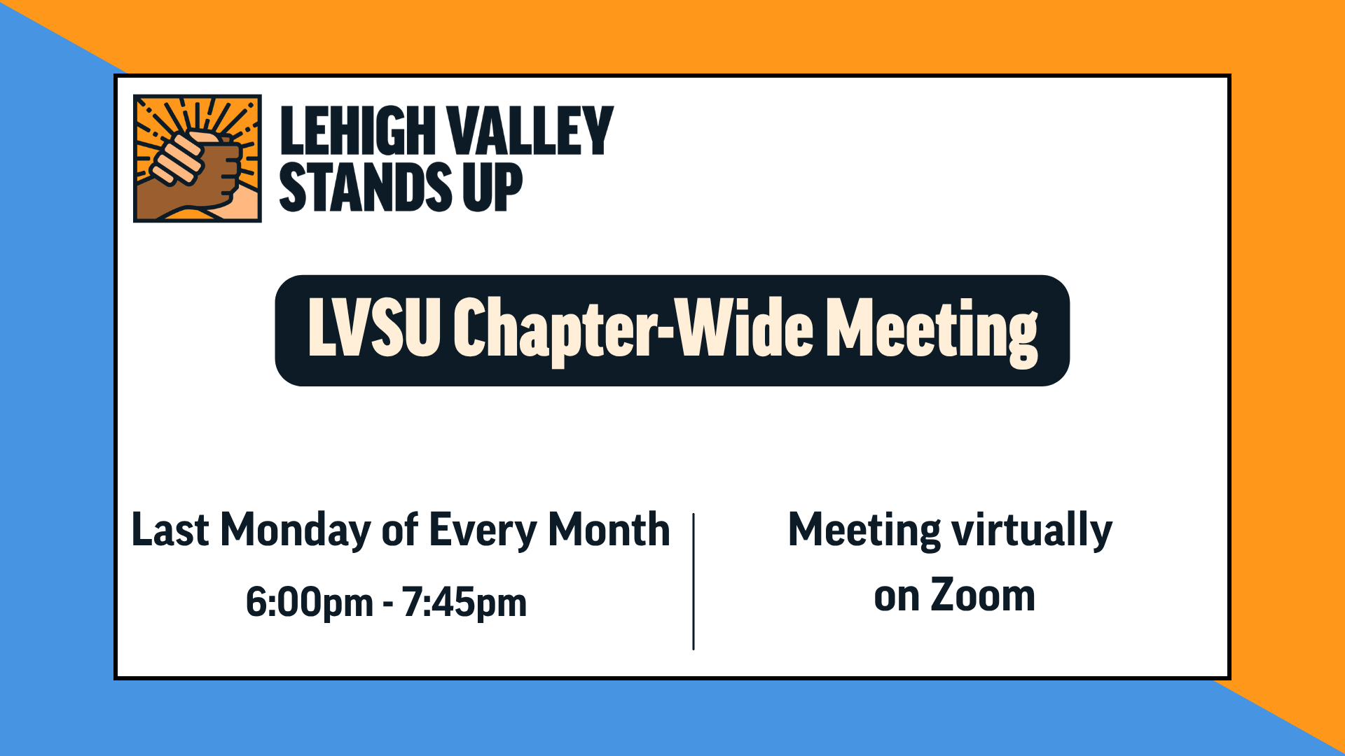 Chapter-Wide Meeting | Lehigh Valley Stands Up