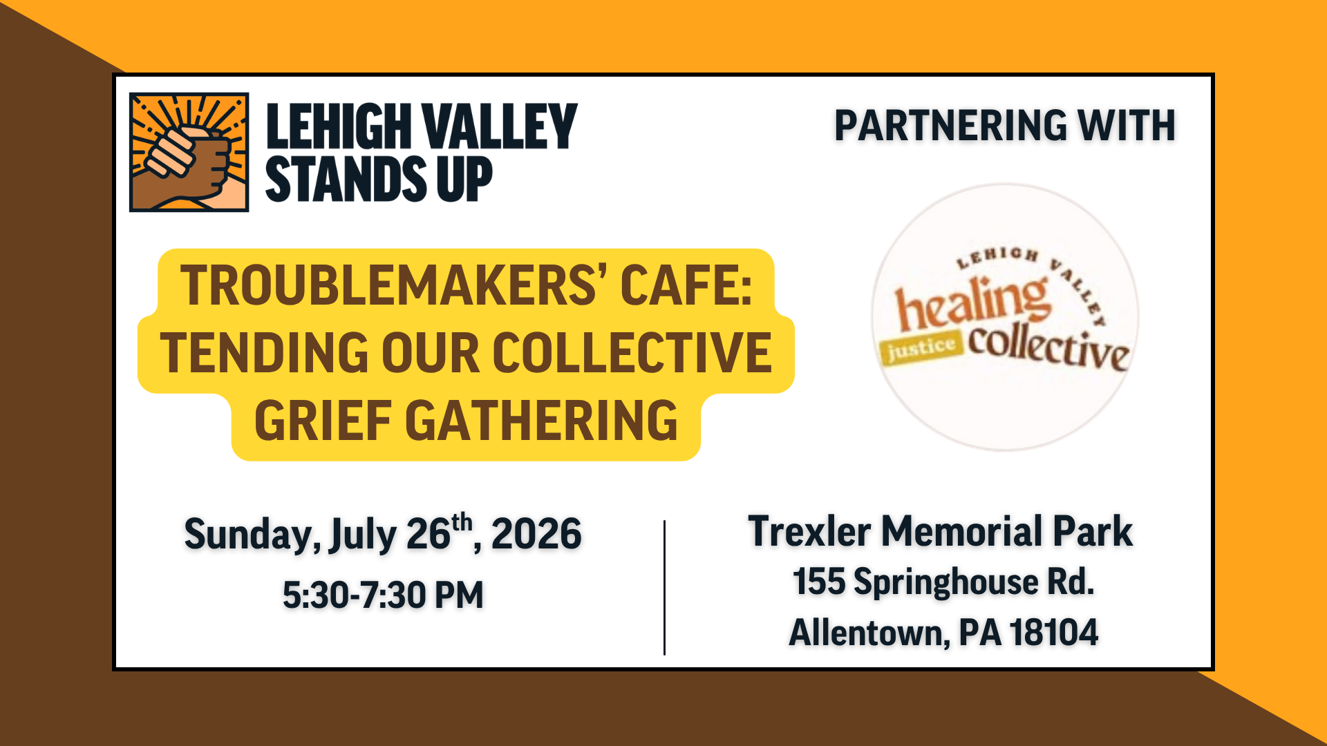 Troublemakers Cafe: Tending Our Collective Grief Gathering | Lehigh Valley Stands Up