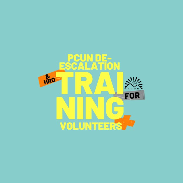 PCUN De-escalation & HRO Training for Volunteers · Mobilize