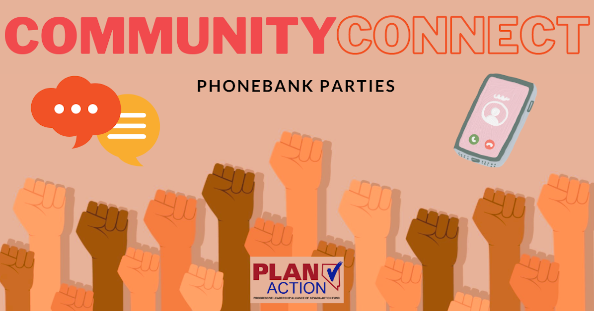 Community Connect Phonebank Party (Reno) · Mobilize