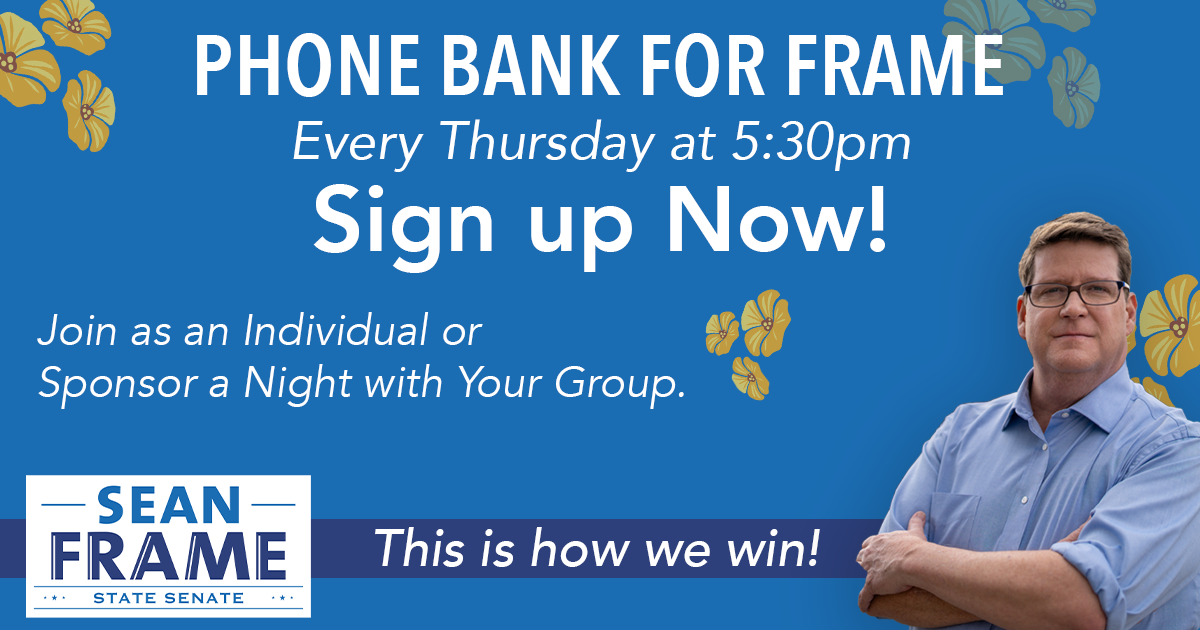 Phone Bank for Frame - Every Thursday! image