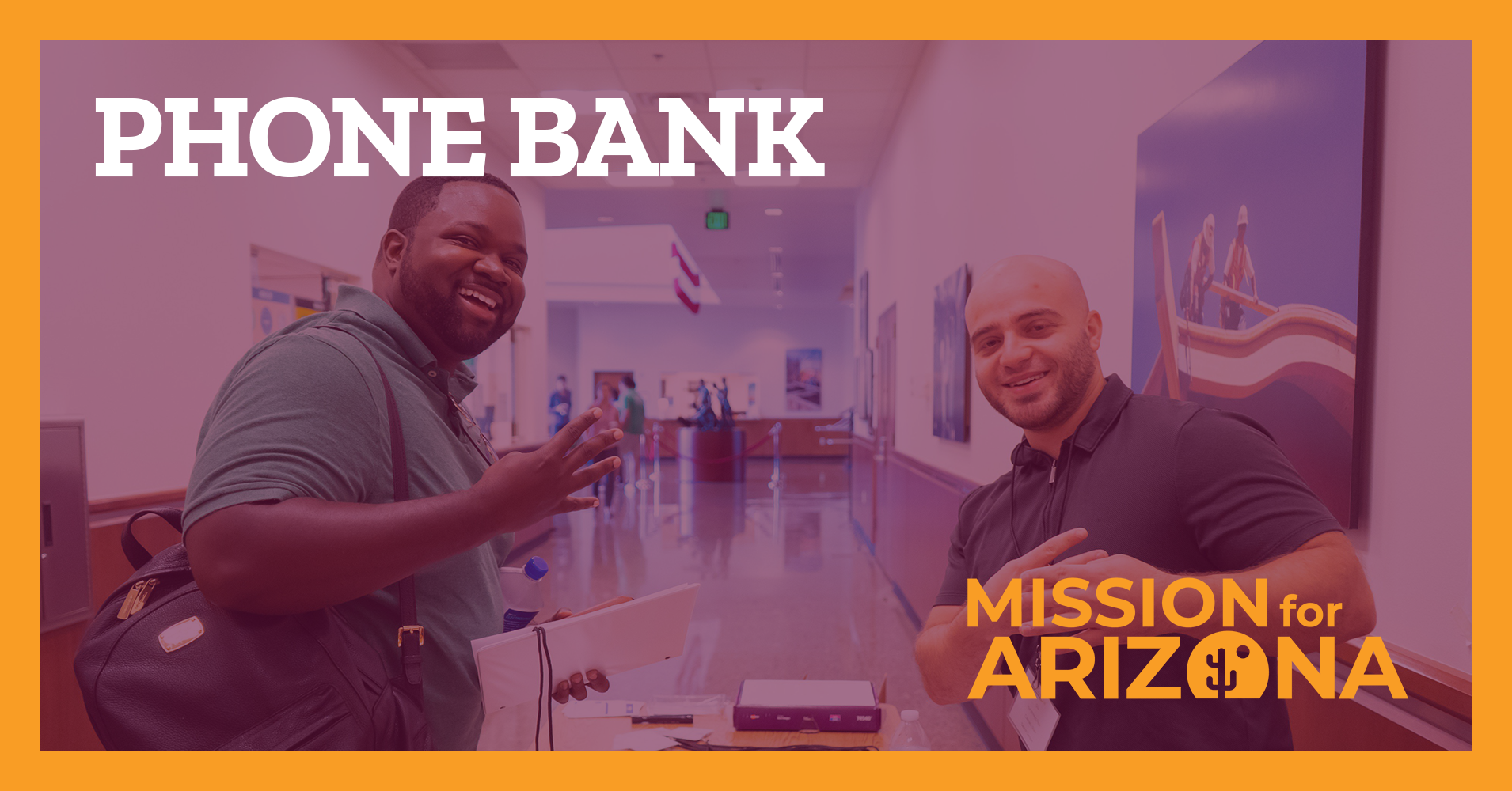 Phonebank for Arizona Democrats! [IN-STATE VOLUNTEERS] organized by Mission for Arizona