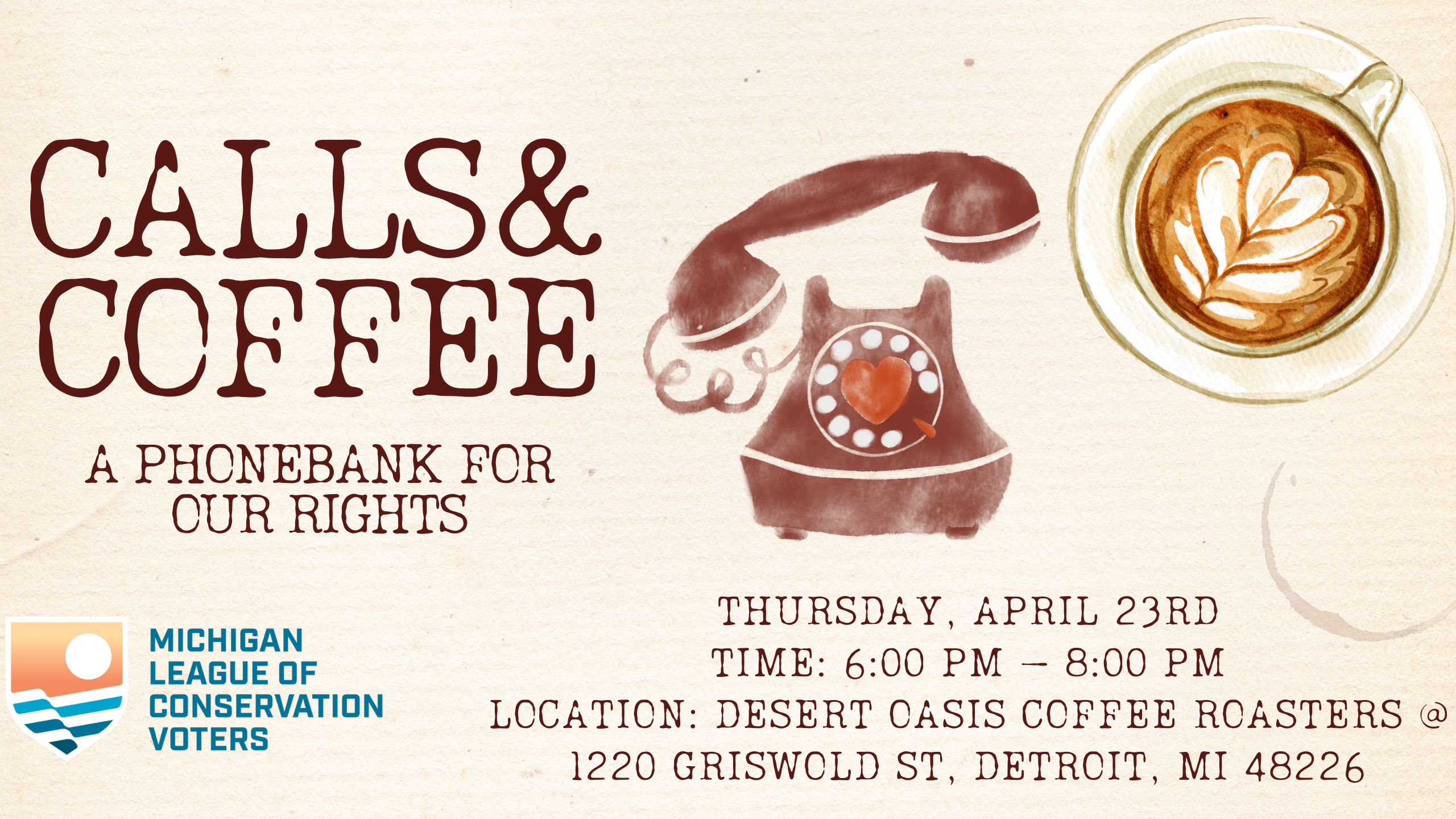 Calls and Coffee; A Phonebank for Our Rights!