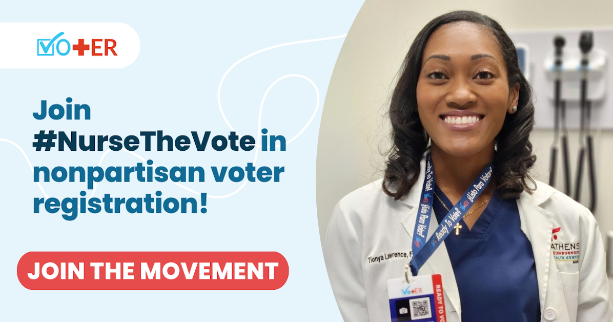 🌟Join the #NurseTheVote Campaign and help build a healthier democracy! 🌟 · Vot-ER