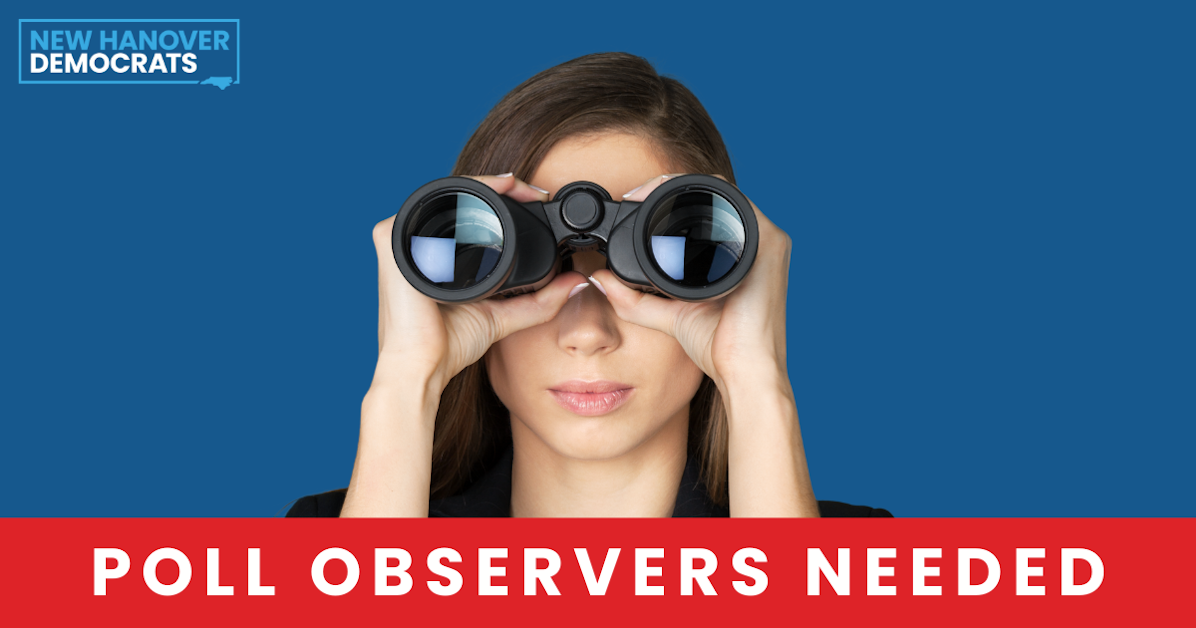 Inside Poll Observers · New Hanover County Democratic Party