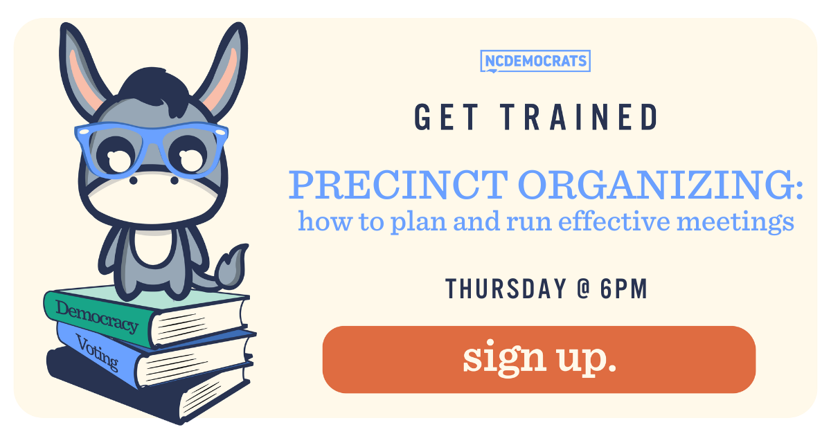 Tips to plan + run effective Precinct Organizing meetings