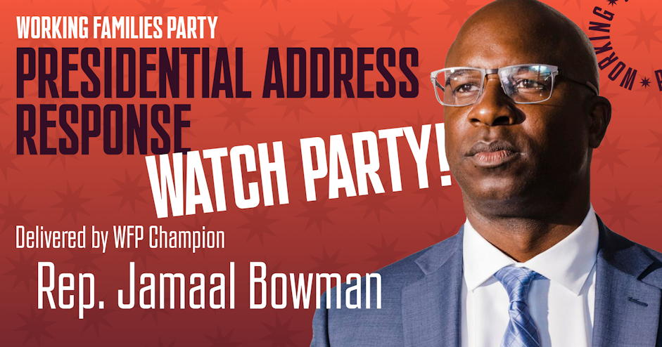 Jamaal Bowman Presidential Address Watch Party @ Online