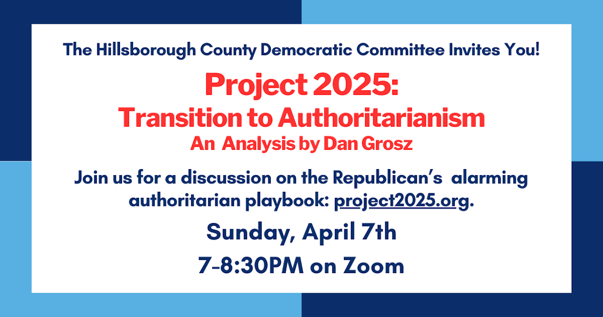 Project 2025: Republican Transition to Authoritarianism · The NH ...