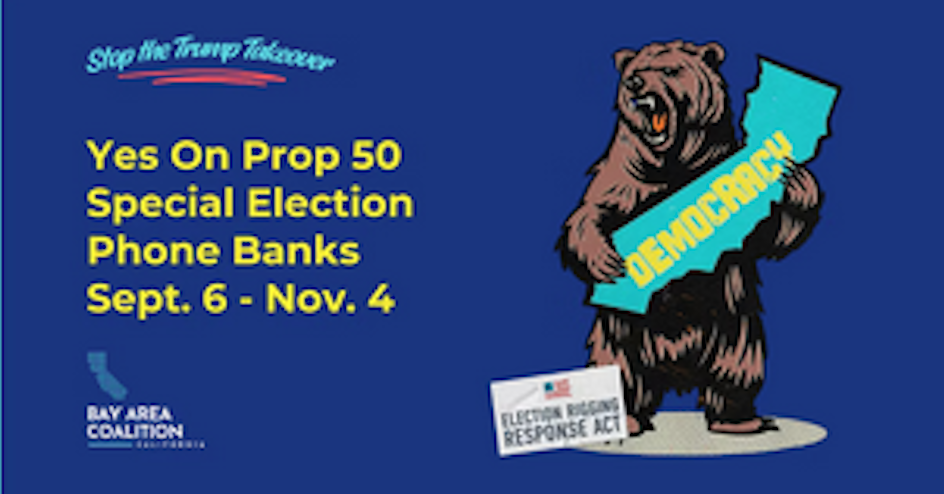 Yes On Prop 50 | Special Election Phone Banks organized by California Democratic Party