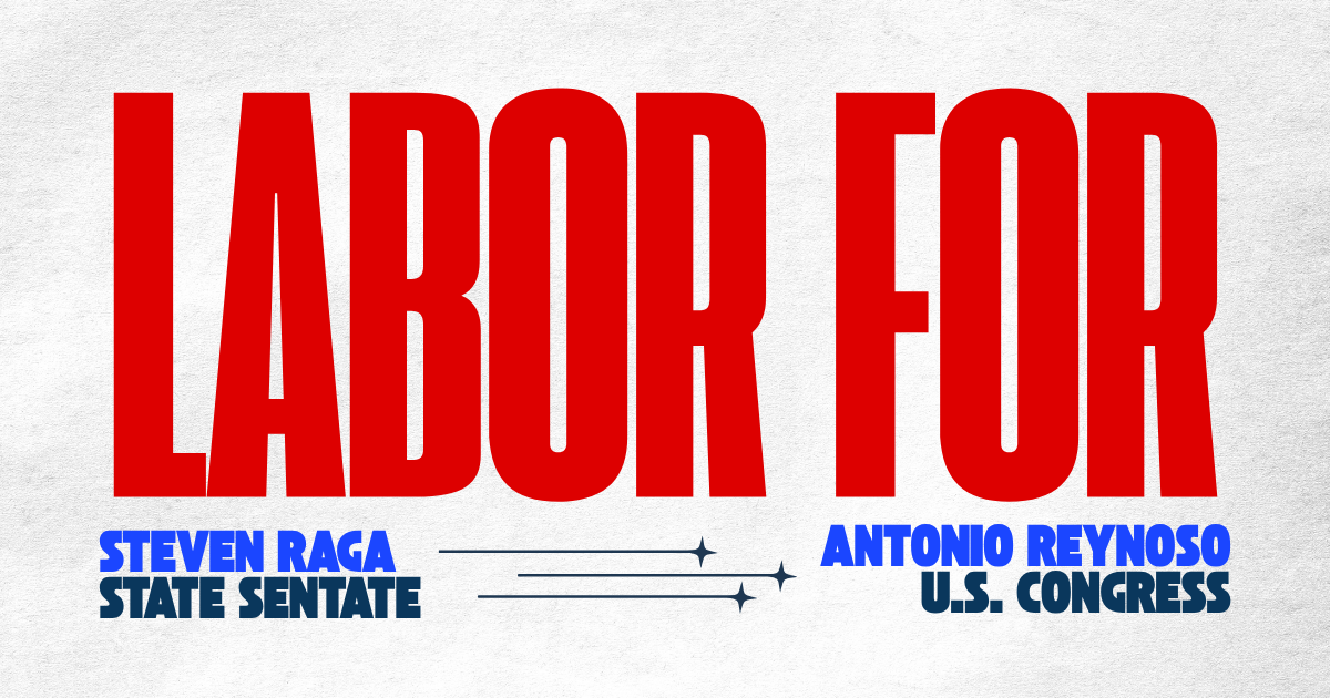 Union Power for Raga and Reynoso (Primary Day!)