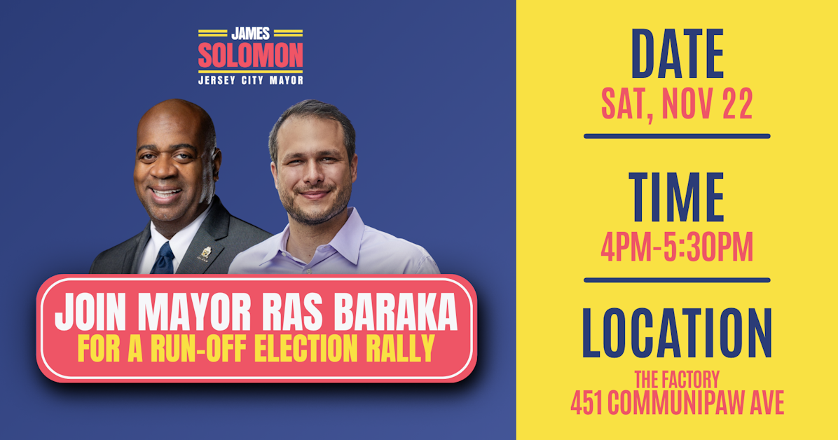 Run-Off Rally with Mayor Ras Baraka! · Working Families Party