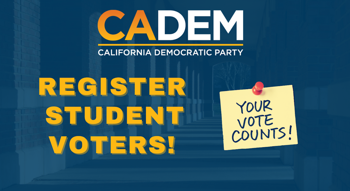 Register Voters at CSU Stanislaus! · California Democratic Party