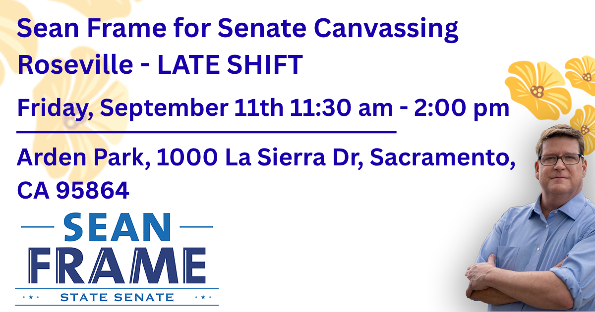 Sean Frame for Senate Friday Roseville Canvassing - 9.11.26 - LATE SHIFT image