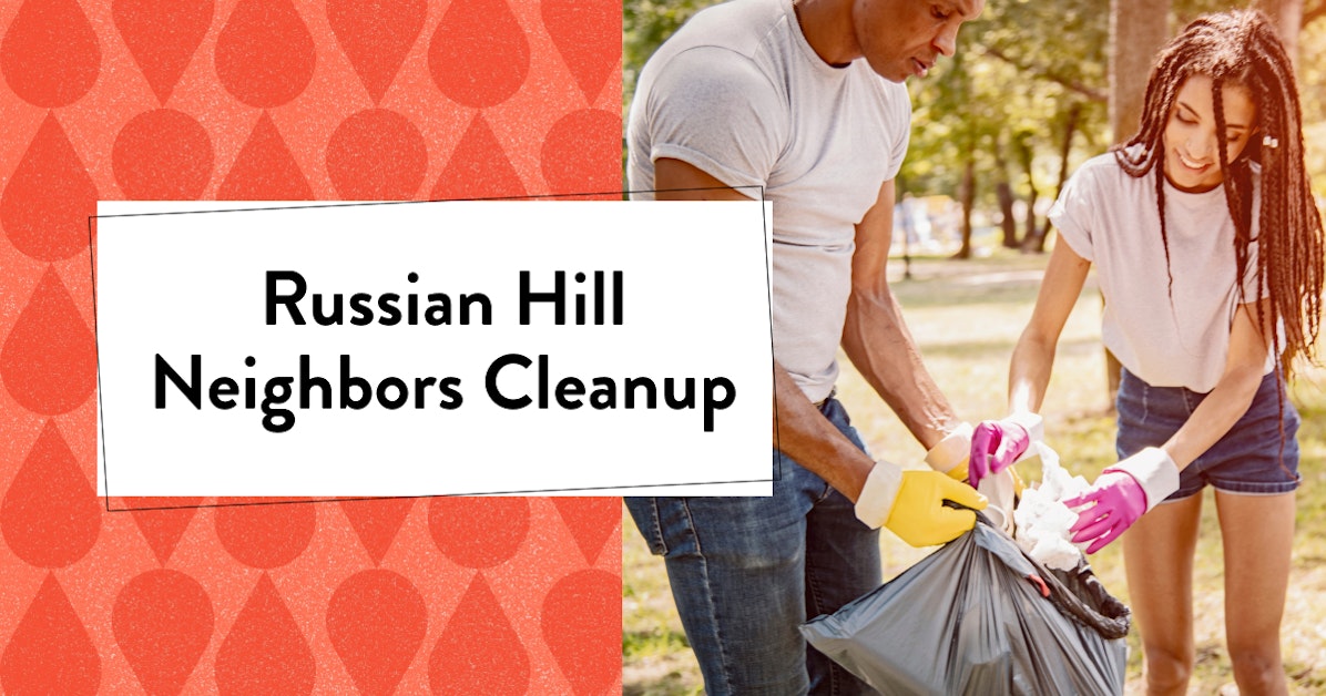 Russian Hill Neighbors Cleanup · SF Public Works