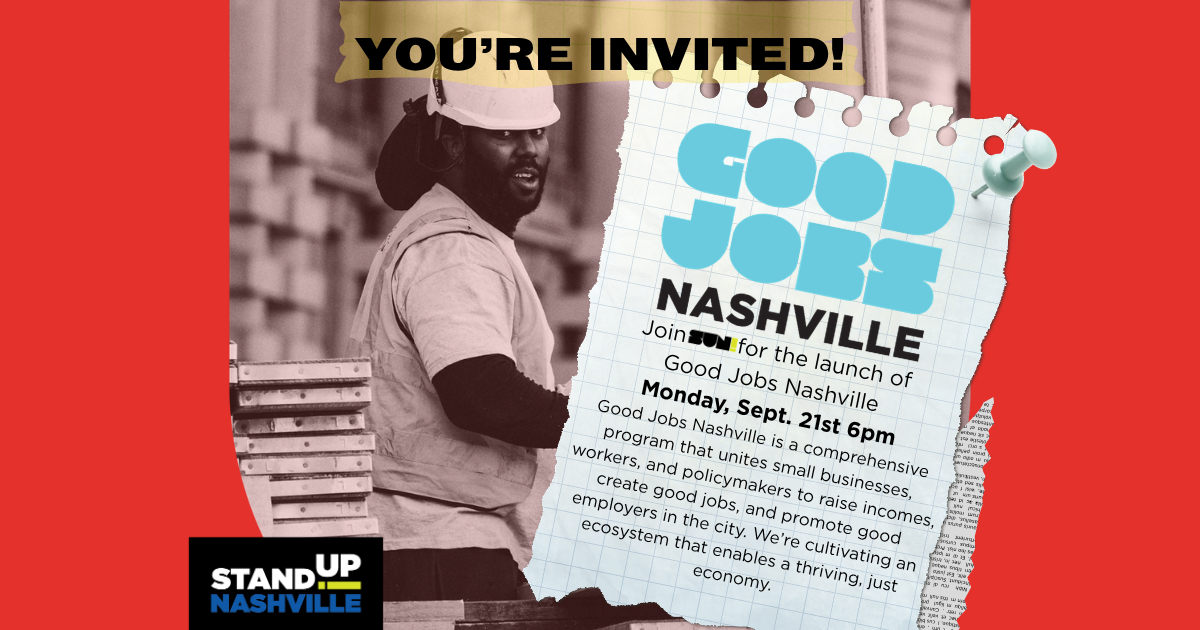 Good Jobs Nashville Kickoff