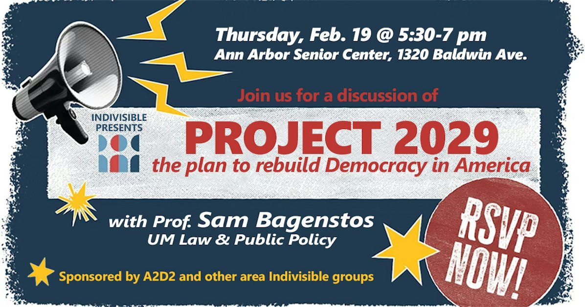 Sam Bagenstos on Project 2029 · A2D2-Ann Arbor inDivisible for Democracy
