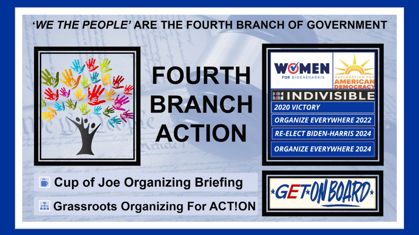 Fourth Branch Action’s Cup of Joe Organizing Briefing