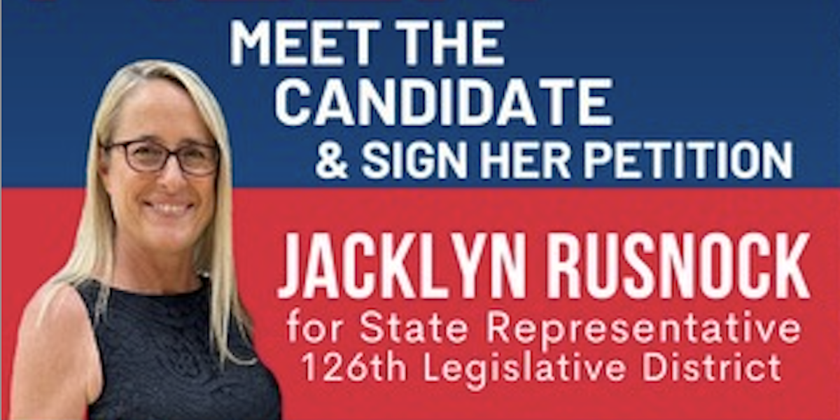 Jacklyn Rusnock for State District 126 Petition Signing · Mobilize
