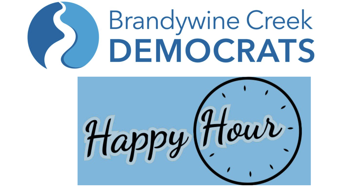 Brandywine Creek Democrats Post-Primary Happy Hour