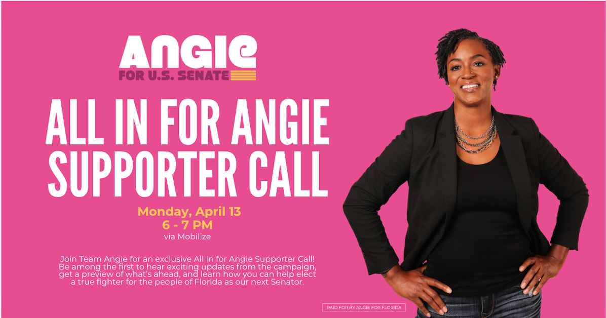 All in for Angie - Supporter Call · Mobilize