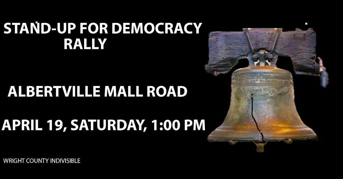 Stand-up for Democracy Rally April 19th · Mobilize