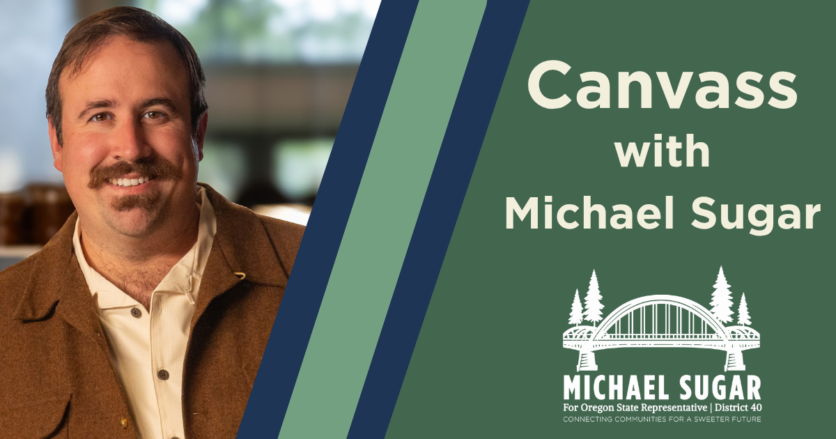 Canvass in Oregon City w/ Michael Sugar for State House image