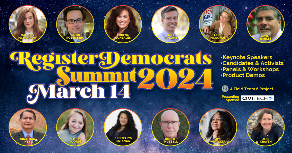 Register Democrats Summit 2024 organized by Field Team 6