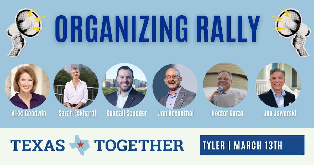 Texas Together Tyler Rally! · Mobilize