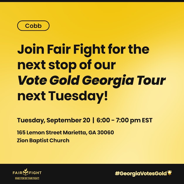 Vote Gold GA Tour Cobb County ยท Fair Fight