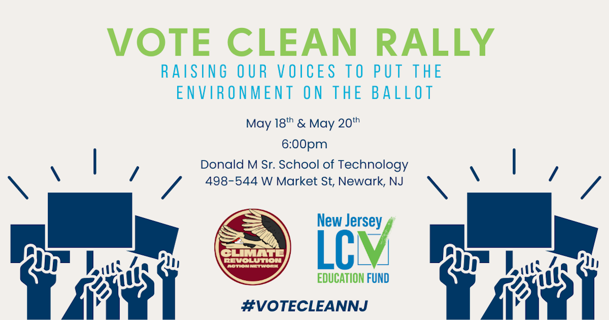 May 18th Clean NJ Rally @ Democratic Debate · Mobilize