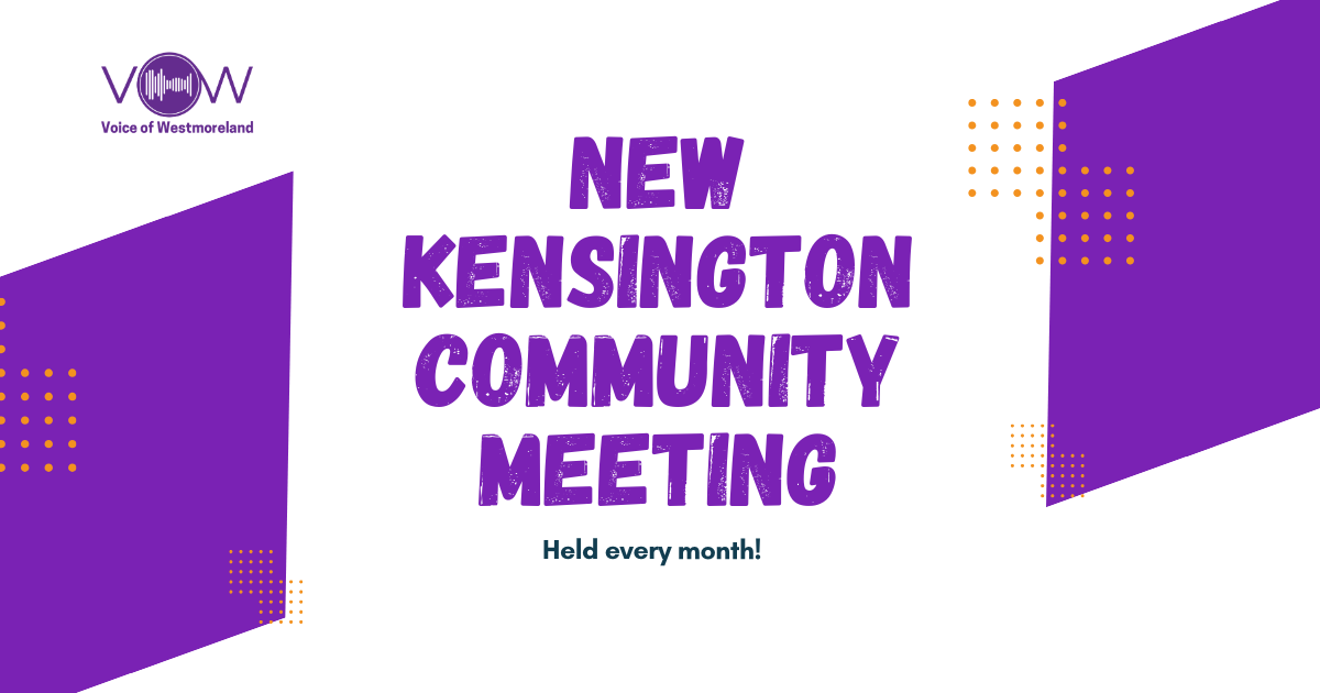 VOW: Voice of New Kensington (VONK) Monthly Meeting