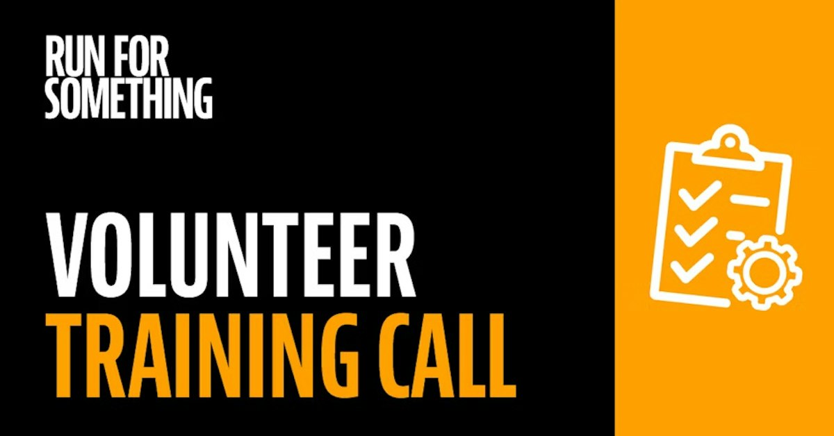 Run for Something Volunteer Intro Call! · Run for Something