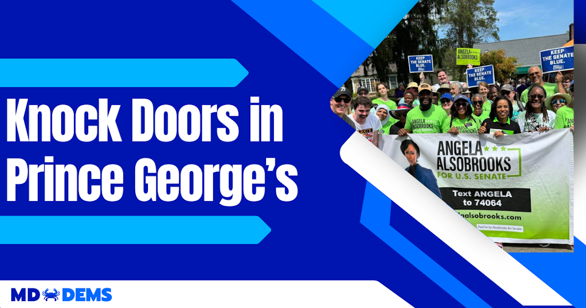 Knock Doors for Angela Alsobrooks in Prince George’s County · MD Victory