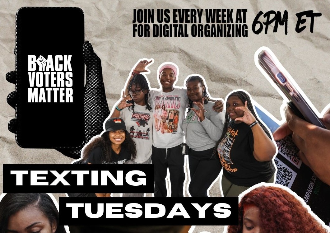 Texting Tuesdays · Black Voters Matter