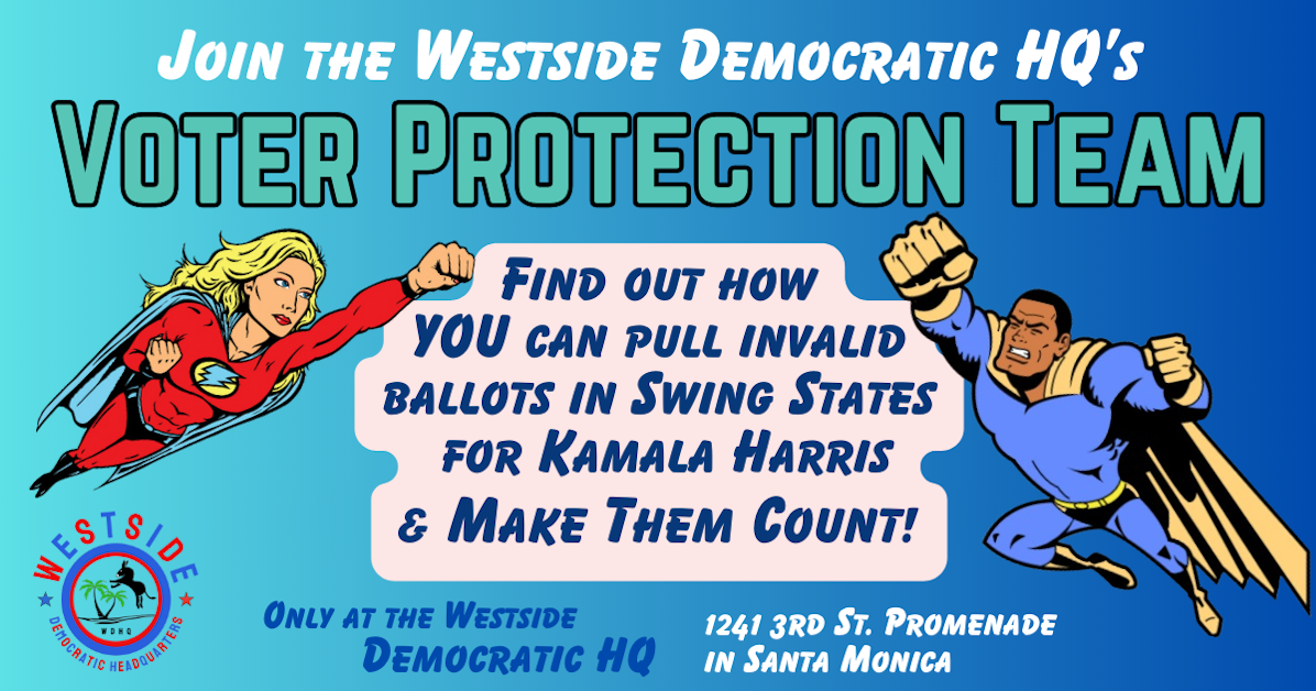 Join the Westside Democratic HQ's Voter Protection Team! · Mobilize