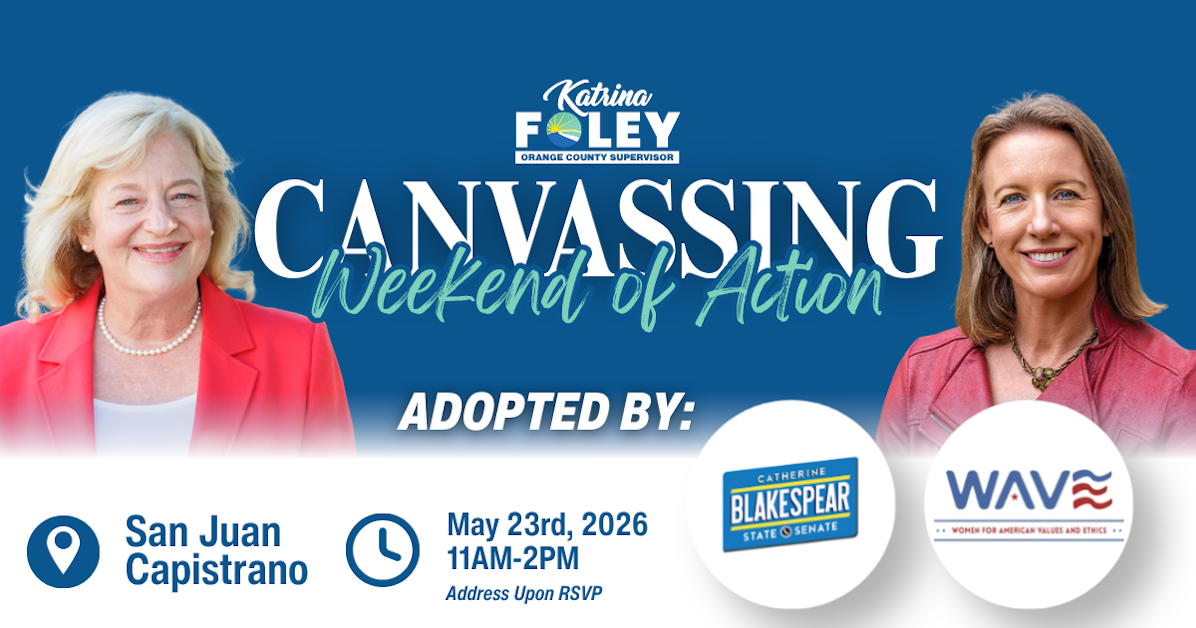 Supervisor Foley & Senator Blakespear Canvassing: San Juan Capistrano ...
