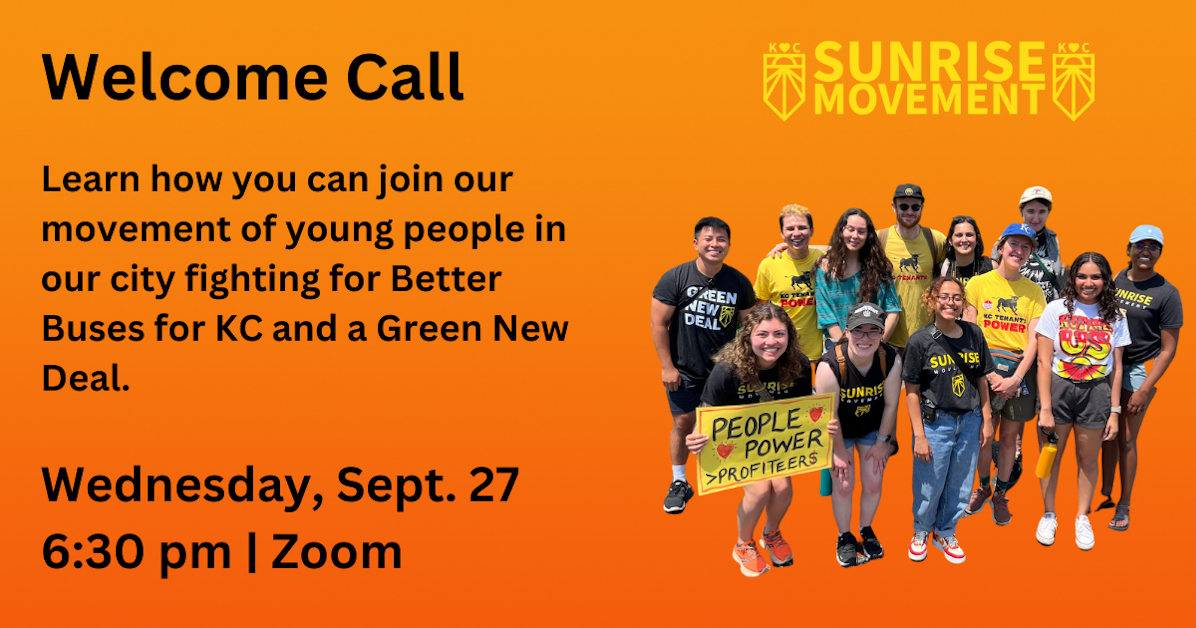 Sunrise Movement KC Welcome Call · Sunrise Movement
