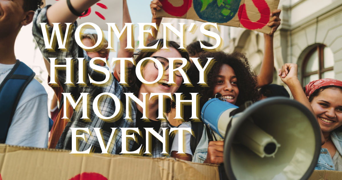 Women's History Month Celebration: The Intersectionality between ...