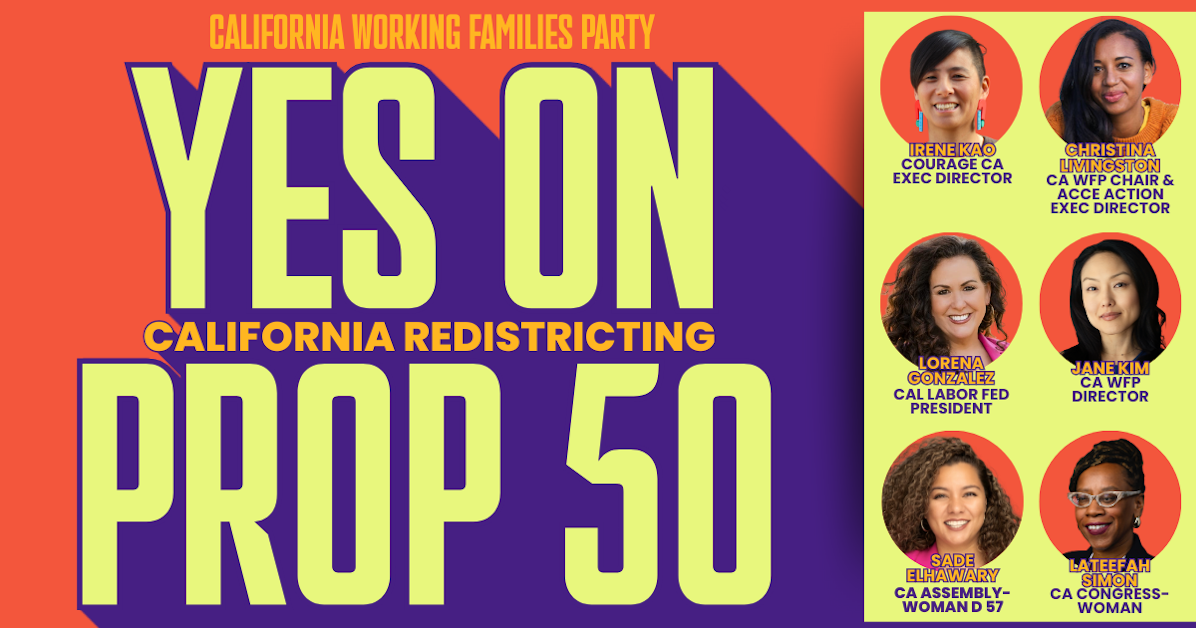Yes on Prop 50 Virtual Rally · California Working Families Party