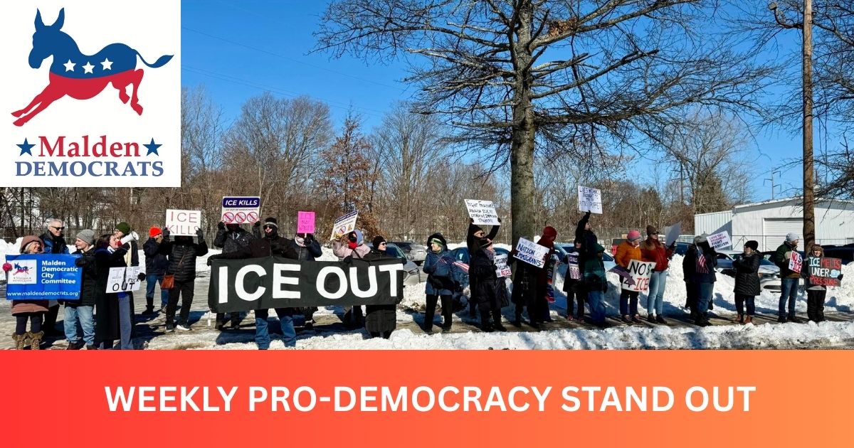 Malden Democrats Stand Out for Democracy - Weekly image
