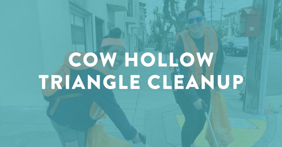 Cow Hollow Triangle Cleanup · Civic Joy Fund