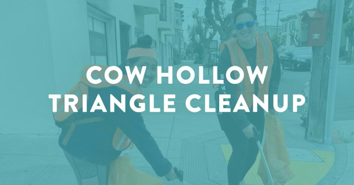 Cow Hollow Triangle Cleanup · Civic Joy Fund