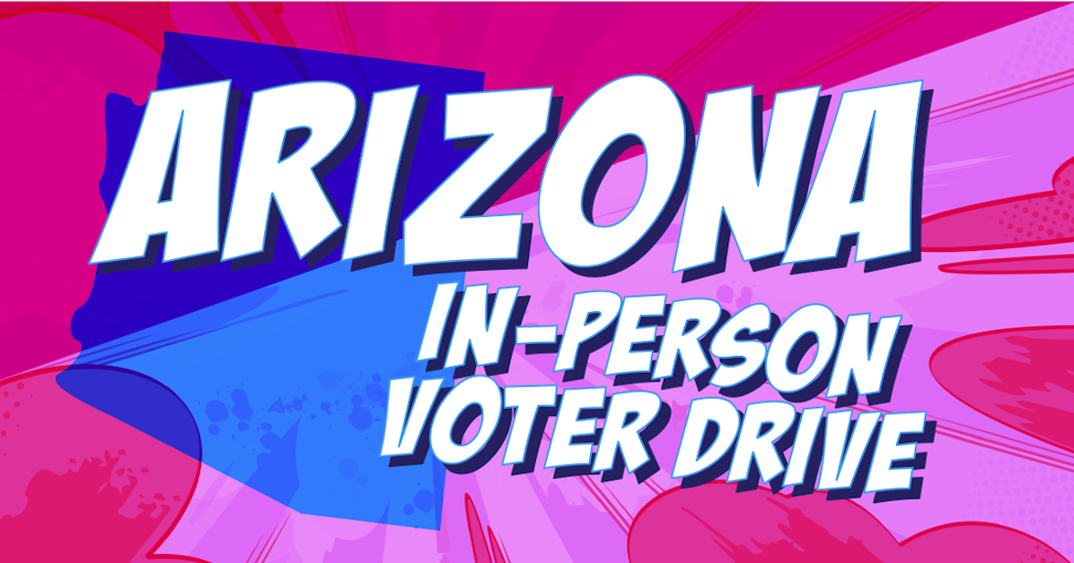 NAU Campus - Flagstaff, AZ - Register Democrats to save the world! · Mobilize