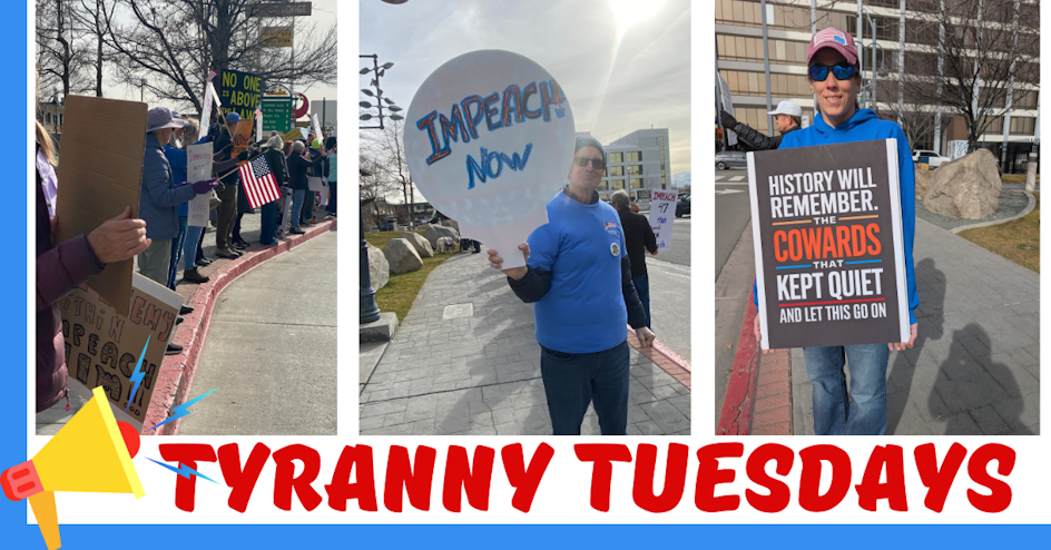Tyranny Tuesday --Running a Country Like a Group Chat Meltdown - Impeach! 🤡📱 organized by Indivisible Northern Nevada
