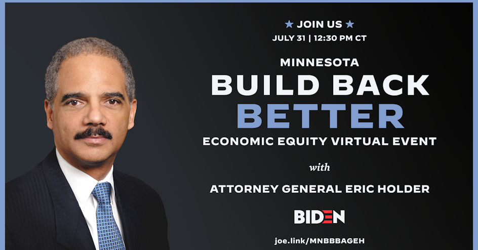 Minnesota Build Back Better Roundtable With Attorney General Eric Holder Joe Biden For President