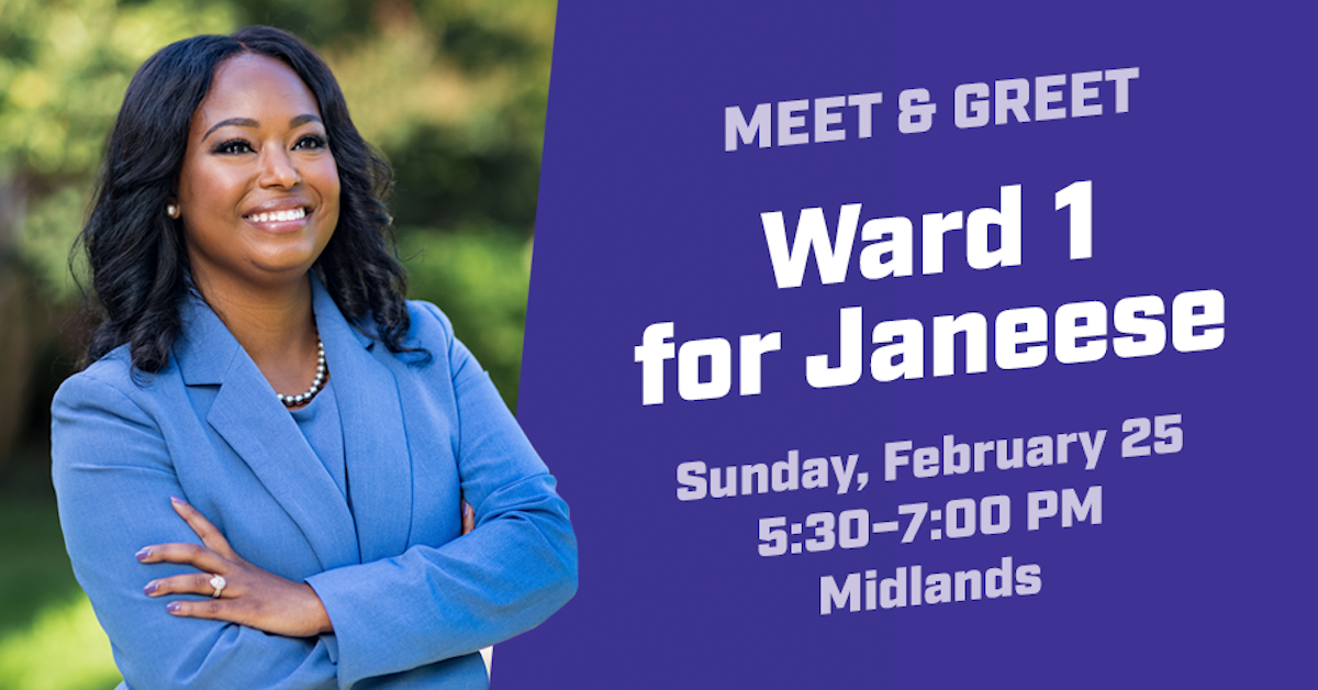 Ward 1 Meet & Greet with Janeese · Janeese for Ward 4